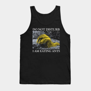 ANTEATER Do not Disturb Tank Top